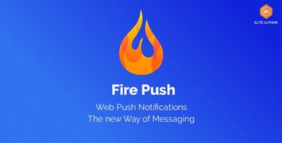 Fire Push 1.1.2 – HTML Web Push Notifications